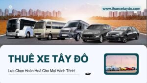 Thuê Xe Tây Đô